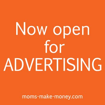 Sidebar and newsletter advertising is now available on Moms Make Money.  If your target market is bloggers and small business, you've come to the right place.
