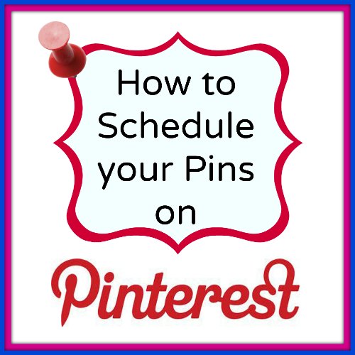 How to schedule Pins for free on Pinterest.  Great idea if you want to pin the same thing to several boards.